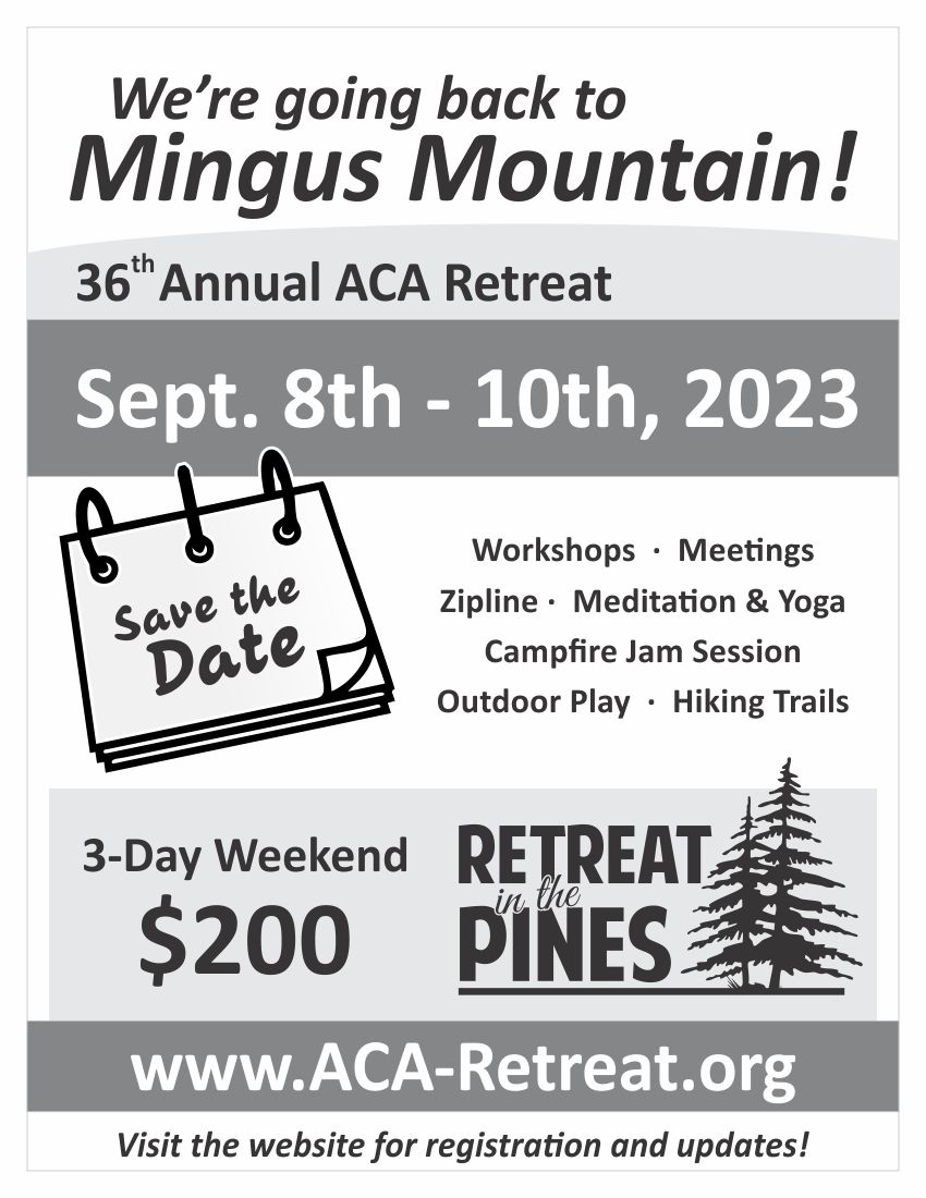 The 2023 ACA Retreat is moving back to Mingus! ACA Arizona Retreat 2024